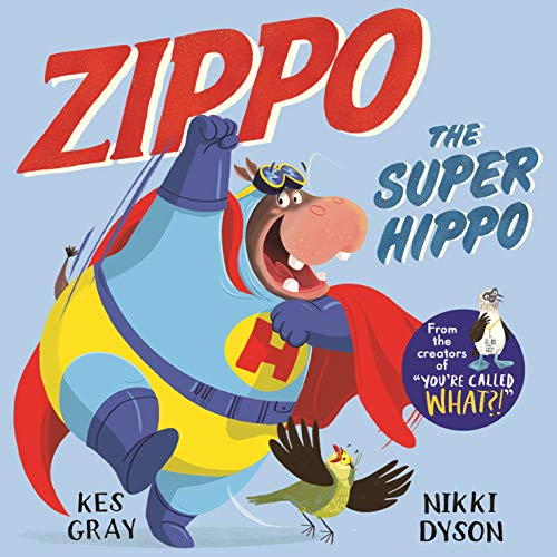 Zippo the Super Hippo von Macmillan Children's Books