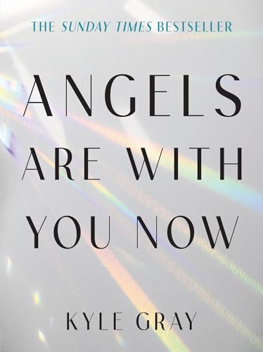 Angels Are With You Now: The Sunday Times Bestseller Angels Are With You Now: The Sunday Times Bestseller von Hay House UK Ltd