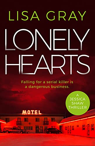Lonely Hearts (Jessica Shaw, Band 4) von Thomas & Mercer