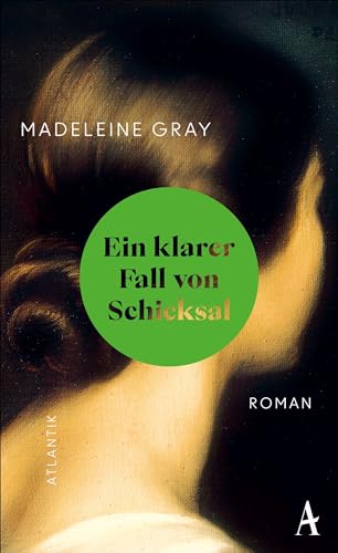 Ein klarer Fall von Schicksal von Atlantik Verlag