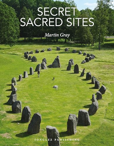 Secret Sacred Sites: 100 hidden holy places from around the world (Secret Guides) von Jonglez Verlag