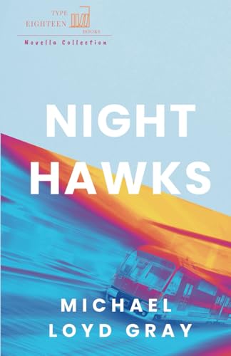 Night Hawks von Type Eighteen Books