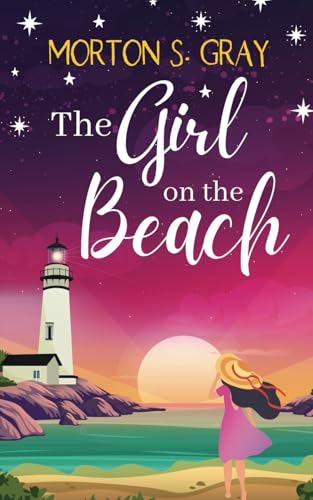 The Girl on the Beach: A page-turning and escapist romantic suspense (The Secrets of Borteen Bay, Band 1) von Choc Lit