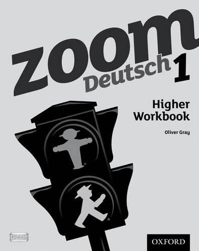 Zoom Deutsch 1 Higher Workbook: With all you need to know for your 2021 assessments