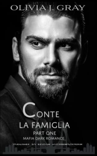Conte - La Famiglia: Part One (Conte - Die Mafiafamilie, Band 1)