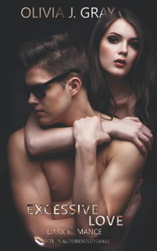 Excessive Love: Dark Romance
