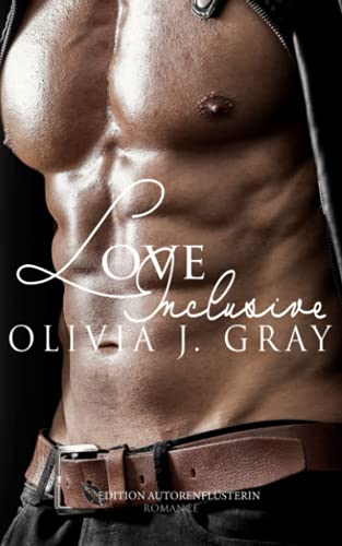 Love inclusive!: Unverhofft kommt oft!