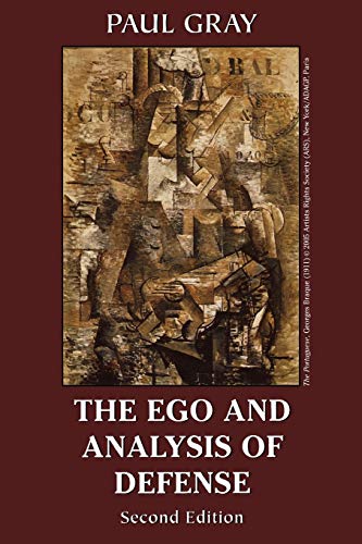 The Ego and Analysis of Defense, Second Edition The Ego and Analysis of Defense, Second Edition von Jason Aronson