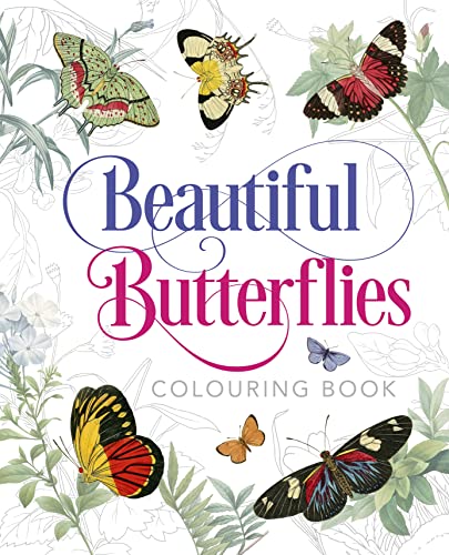 Beautiful Butterflies Colouring Book (Arcturus Classic Nature Colouring)