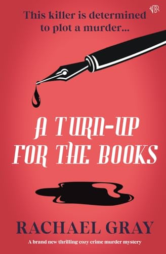 A Turn-Up for the Books: A BRAND NEW thrilling cozy crime murder mystery (The Elderwick Mysteries, Band 2) von Bloodhound Books
