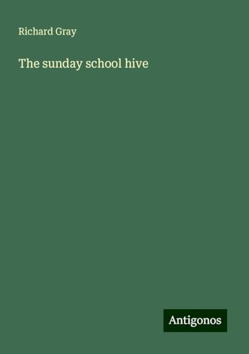 The sunday school hive