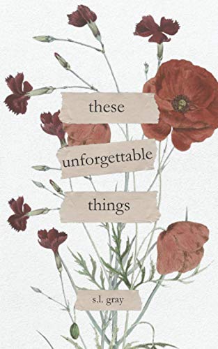 These Unforgettable Things von Independently published