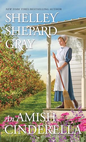 An Amish Cinderella (The Amish of Apple Creek, Band 3) von Zebra
