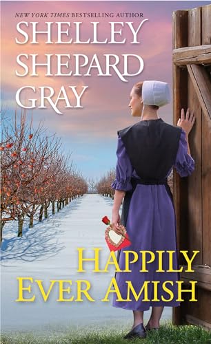 Happily Ever Amish (The Amish of Apple Creek, Band 1) von Kensington Publishing Corporation