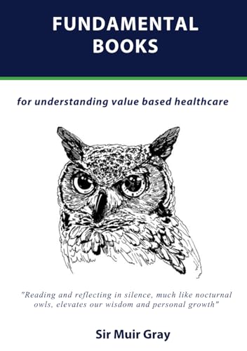 Fundamental Books: for understanding value based healthcare von OFFOX PRESS