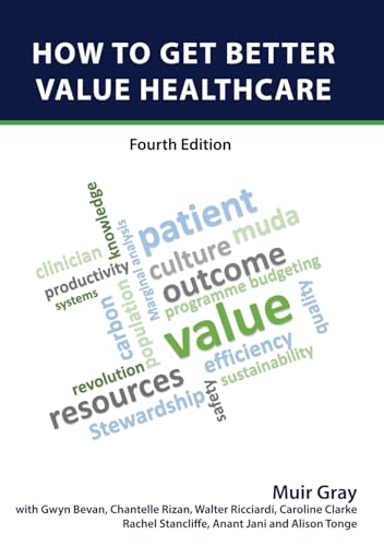 HOW TO GET BETTER VALUE HEALTHCARE von OFFOX PRESS