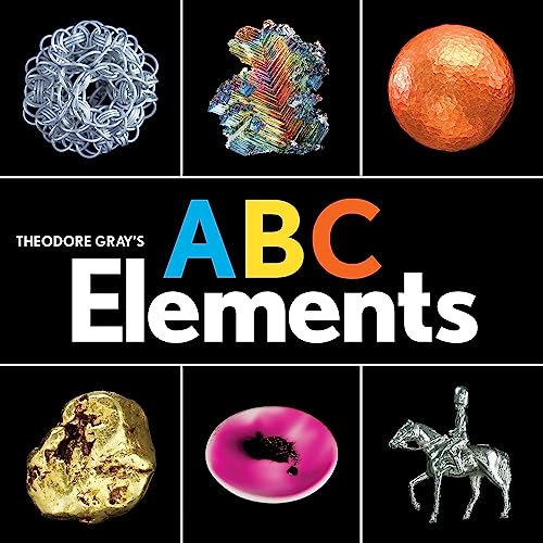 Theodore Gray's ABC Elements (Baby Elements) von Black Dog & Leventhal Publishers
