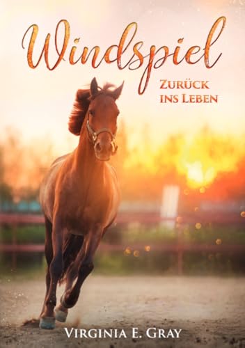 Windspiel - Zurück ins Leben: DE von epubli