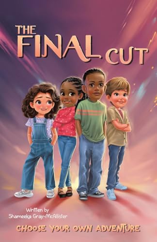 The Final Cut: Choose Your Own Adventure von Liferich