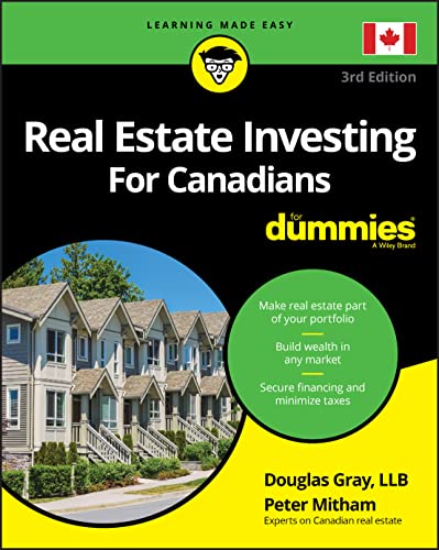 Real Estate Investing For Canadians For Dummies, 3rd Edition