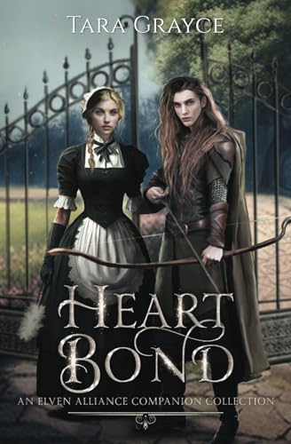 Heart Bond (Elven Alliance, Band 8)