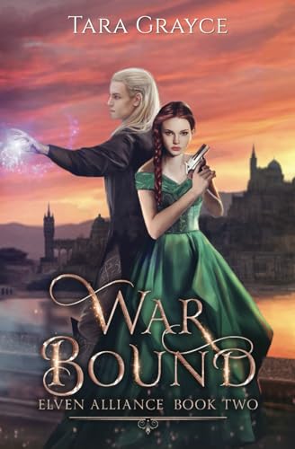 War Bound (Elven Alliance, Band 2)
