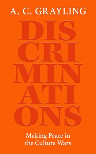 Discriminations: Making Peace in the Culture Wars von Oneworld Publications