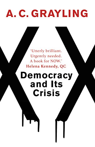 Democracy and Its Crisis Democracy and Its Crisis von ONEWorld Publications