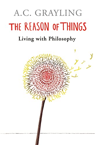 The Reason of Things: Living with Philosophy von Phoenix