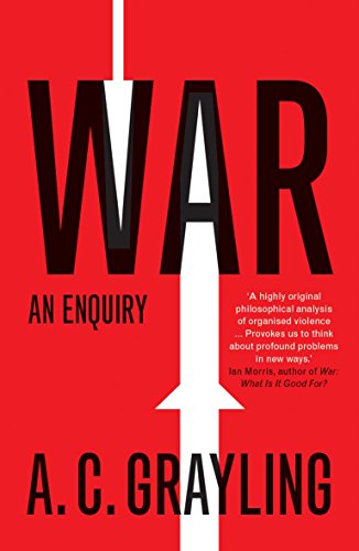 War: An Enquiry (Vices and Virtues) von Yale University Press