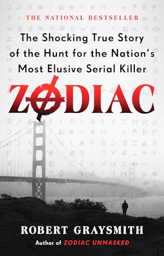 Zodiac: The Shocking True Story of the Hunt for the Nation's Most Elusive Serial Killer von BERKLEY