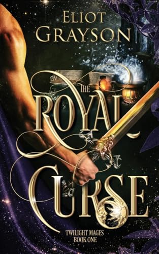 The Royal Curse (Twilight Mages, Band 1) von Smoking Teacup Books