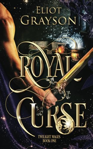 The Royal Curse (Twilight Mages, Band 1)