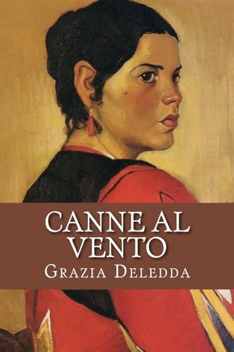 Canne al vento: Italian Edition von CreateSpace Independent Publishing Platform