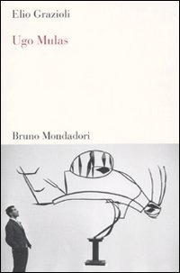 Ugo Mulas (Testi e pretesti) von MONDADORI BRUNO