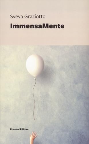ImmensaMente (Vento Veneto) von Ronzani Editore