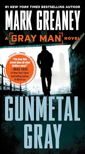 Gunmetal Gray: A Novel (Gray Man, Band 6)