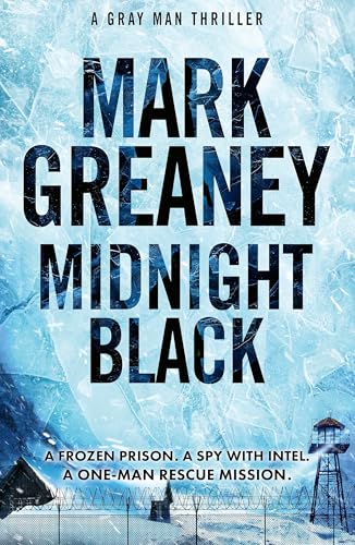 Midnight Black: Thrilling action and suspense starring the Gray Man Midnight Black: Thrilling action and suspense starring the Gray Man von Sphere