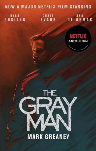 The Gray Man. TV Tie-In: Now a major Netflix film von Sphere
