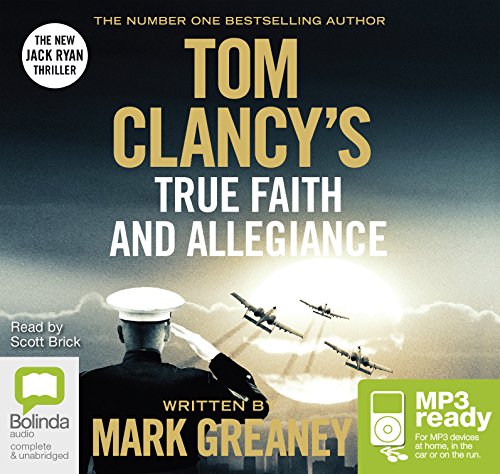 Tom Clancy True Faith and Allegiance (Jack Ryan)