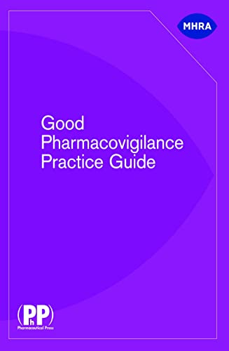 Good Pharmacovigilance Practice Guide von Pharmaceutical Press