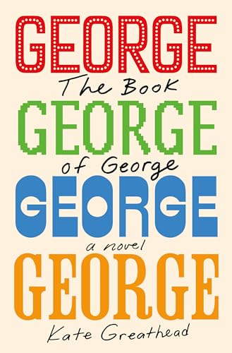 The Book of George: A Novel von Henry Holt