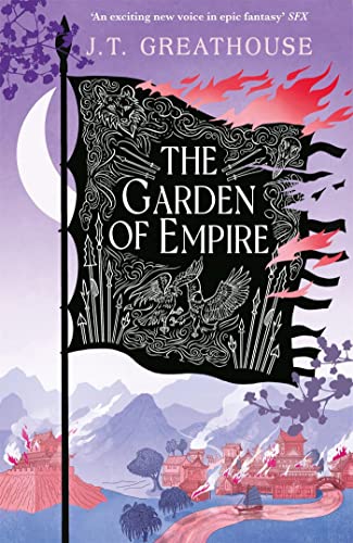 The Garden of Empire: A sweeping fantasy epic full of magic, secrets and war (Pact and Pattern)