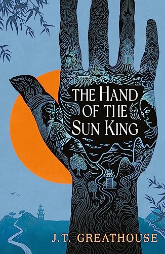 The Hand of the Sun King: The British Fantasy Award-nominated fantasy epic (Pact and Pattern)
