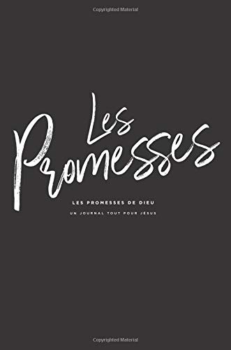Promises of God: A French Love God Greatly Study Journal Promises of God: A French Love God Greatly Study Journal von CreateSpace Independent Publishing Platform