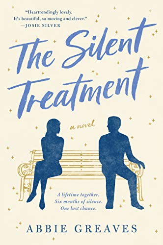 SILENT TREATMENT: A Novel von William Morrow