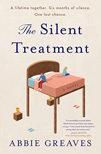 The Silent Treatment: A Novel von William Morrow & Company