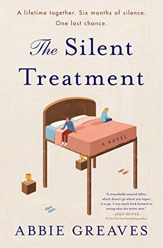 The Silent Treatment: A Novel von William Morrow