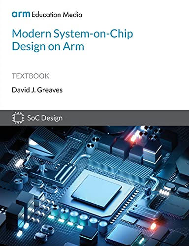 Modern System-on-Chip Design on Arm