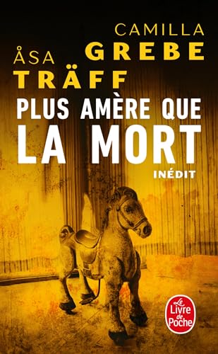 Plus amère que la mort (Siri Bergman, 2) von LGF